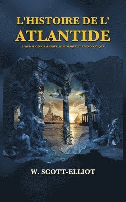 L'Histoire de l'Atlantide 1