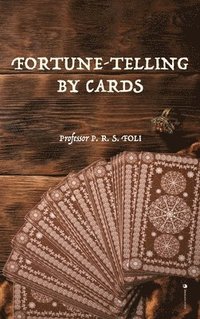 bokomslag Fortune-Telling by Cards