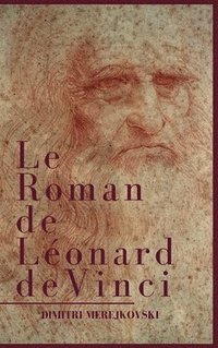 bokomslag Le Roman de Lonard de Vinci