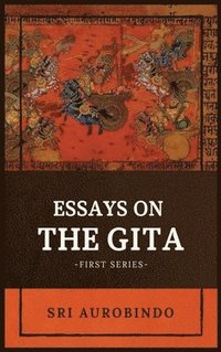 bokomslag Essays on the GITA