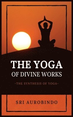Yoga of Divine Works