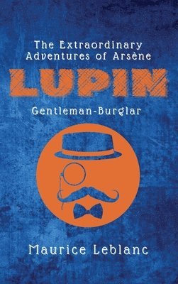 The Extraordinary Adventures of Arsne Lupin, Gentleman-Burglar 1