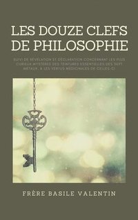 bokomslag Les douze clefs de Philosophie
