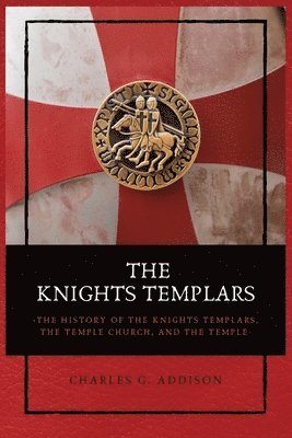 bokomslag The Knights Templars