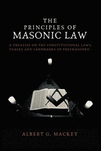 bokomslag The Principles of Masonic Law