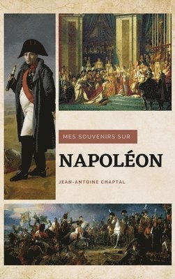 Mes souvenirs sur Napolon 1