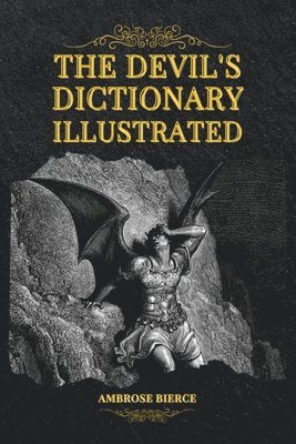 bokomslag The Devil's Dictionary Illustrated