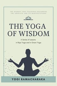 bokomslag The Yoga of Wisdom