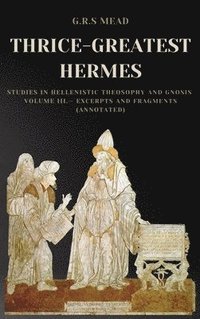 bokomslag Thrice-Greatest Hermes