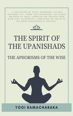 bokomslag The spirit of the Upanishads