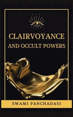 bokomslag Clairvoyance and Occult Powers