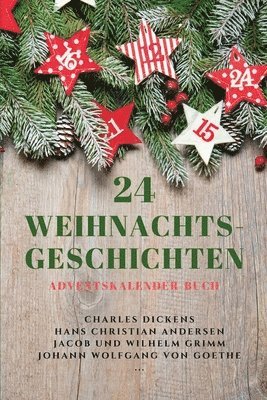 bokomslag 24 Weihnachts-Geschichten