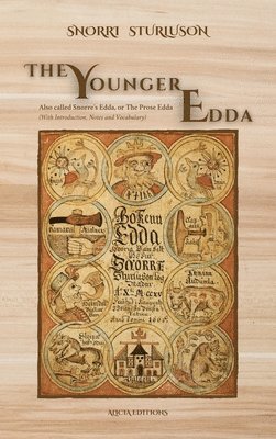 Snorri Sturluson - Younger Edda, Inbunden