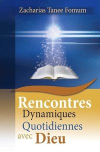 bokomslag Rencontres Dynamiques Quotidiennes avec Dieu