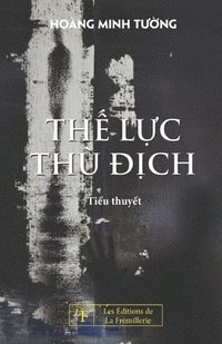 bokomslag The Luc Thu Dich