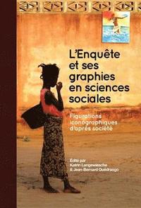 bokomslag Enquête et ses graphies en sciences sociales