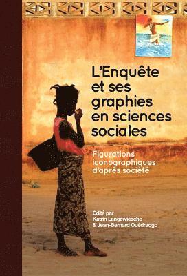 bokomslag Enquête et ses graphies en sciences sociales