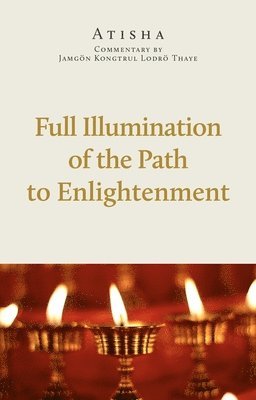 The Lamp of the Path to Enlightenment 1