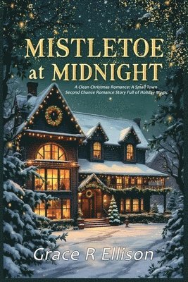 Grace R Ellison, Grace R. Ellison - Mistletoe at Midnight, Häftad