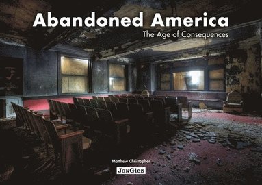 bokomslag Abandoned America