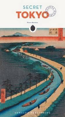 Mustière, P: Secret Tokyo