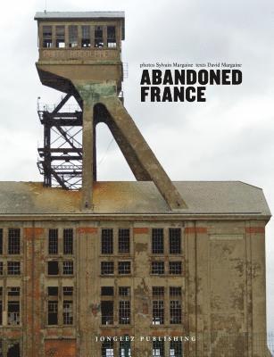 Abandoned France 1