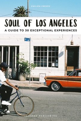 bokomslag Soul of Los Angeles Guide