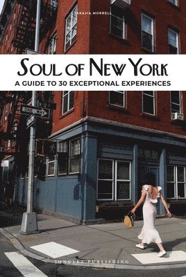 bokomslag Soul of New York Guide