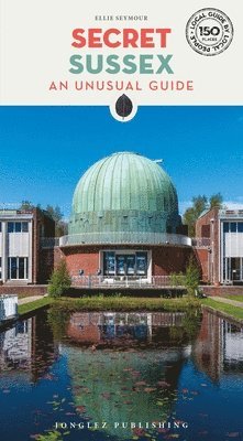 Secret Sussex Guide
