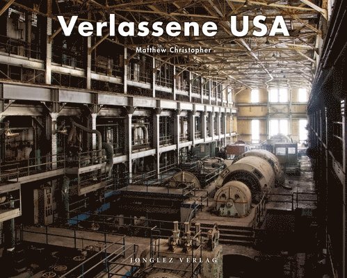 Verlassene USA 1