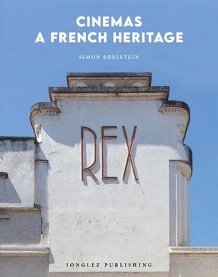 Cinemas: A French Heritage 1