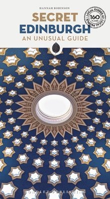 Hannah Robinson Hannah Robinson - Secret Edinburgh Guide, Häftad