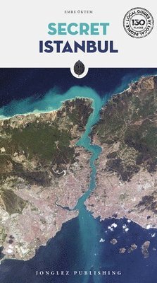 bokomslag Secret Istanbul Guide