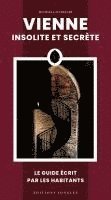 Vienne insolite et secrète