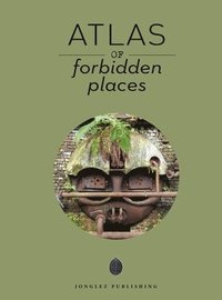 bokomslag Atlas of Forbidden Places
