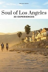 bokomslag Soul of Los Angeles Guide