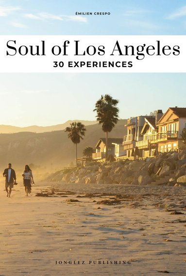 bokomslag Soul of Los Angeles Guide