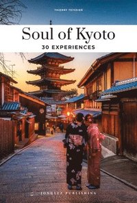 bokomslag Soul of Kyoto Guide