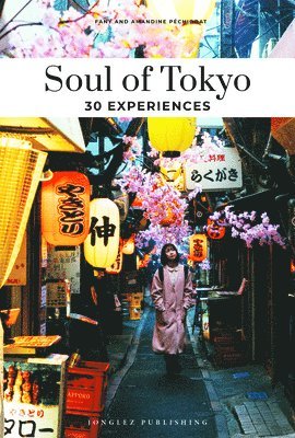 Soul of Tokyo Guide