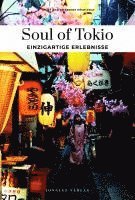 bokomslag Soul of Tokio 30 einzigartige Erlebnisse
