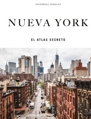 T. M. Rives, Hannah Frishberg, T M Rives - Nueva York - El Atlas Secreto, Inbunden