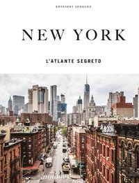bokomslag New York - Atlas des Geheimen