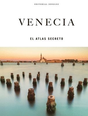 bokomslag Venecia - El Atlas Secreto