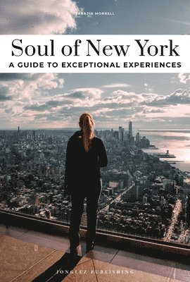 Soul of New York Guide