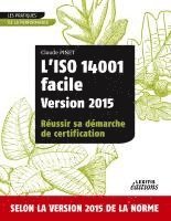 bokomslag L'ISO 14001 facile Version 2015 Réussir sa démarche de certification