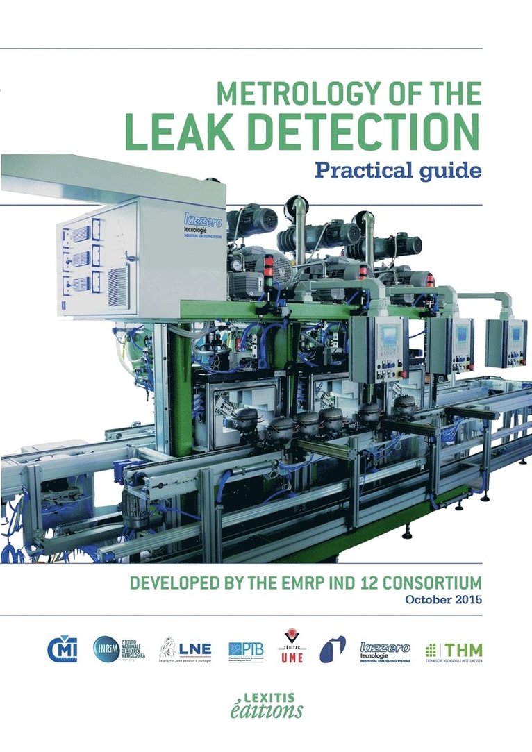 Metrology of the leak detection Practical guide 1