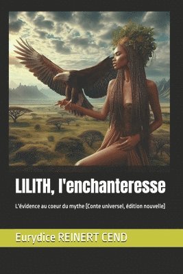 Lilith, l'enchanteresse 1