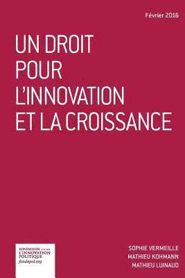 bokomslag Un droit pour l'innovation et la croissance