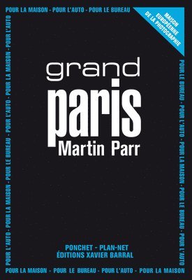 Martin Parr - Martin Parr - Paris, Häftad