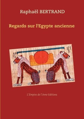 bokomslag Regards sur l'Egypte ancienne